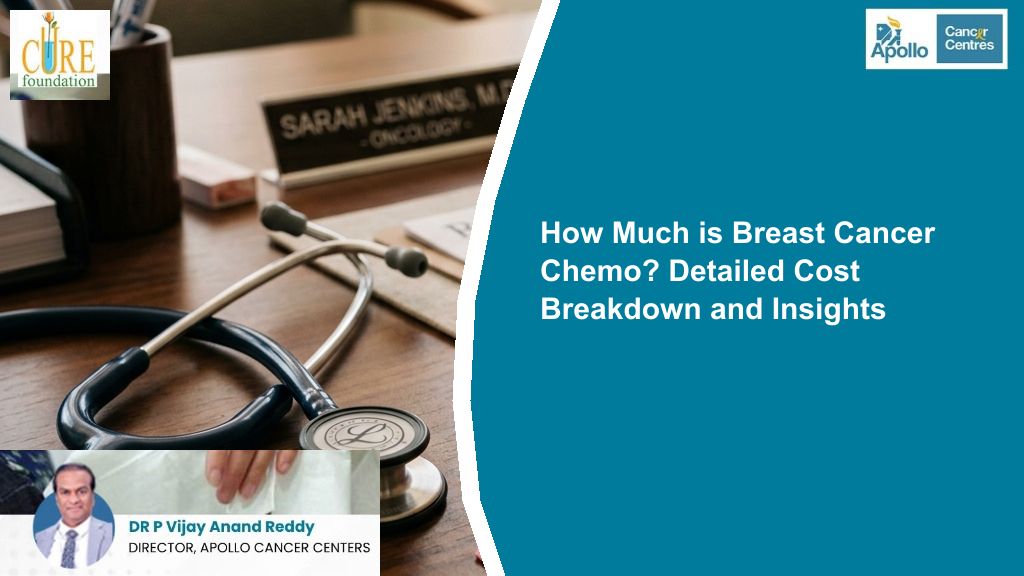 How Much is Breast Cancer Chemo? Detailed Cost Breakdown and Insights