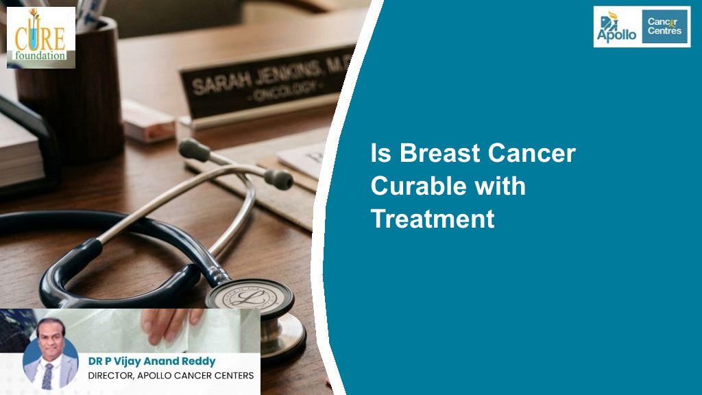 Is Breast Cancer Curable with Treatment