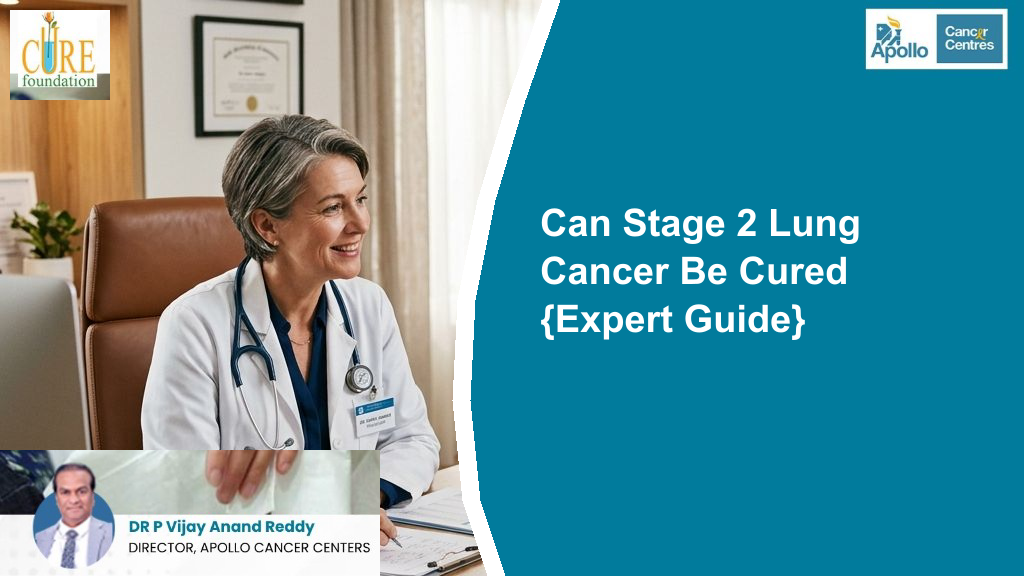 Can Stage 2 Lung Cancer Be Cured​ {Expert Guide}